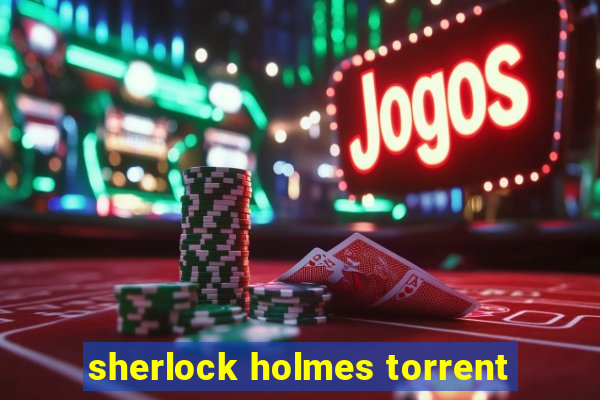 sherlock holmes torrent